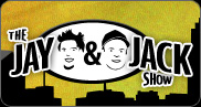 The Jay and Jack Show
